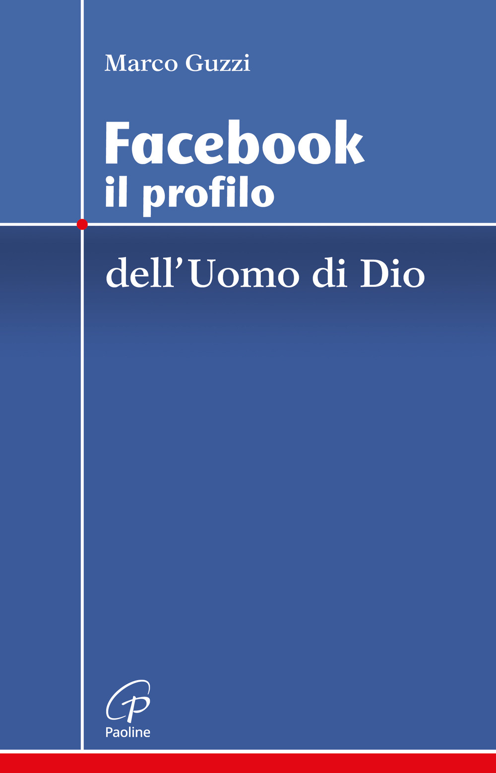 Facebook. Il profilo dell'uomo di Dio