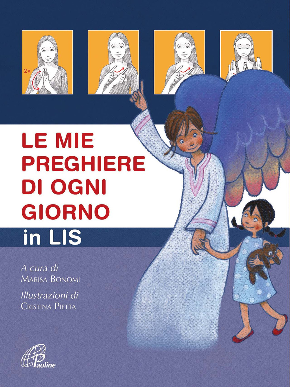 Le mie preghiere di ogni giorno in Lis