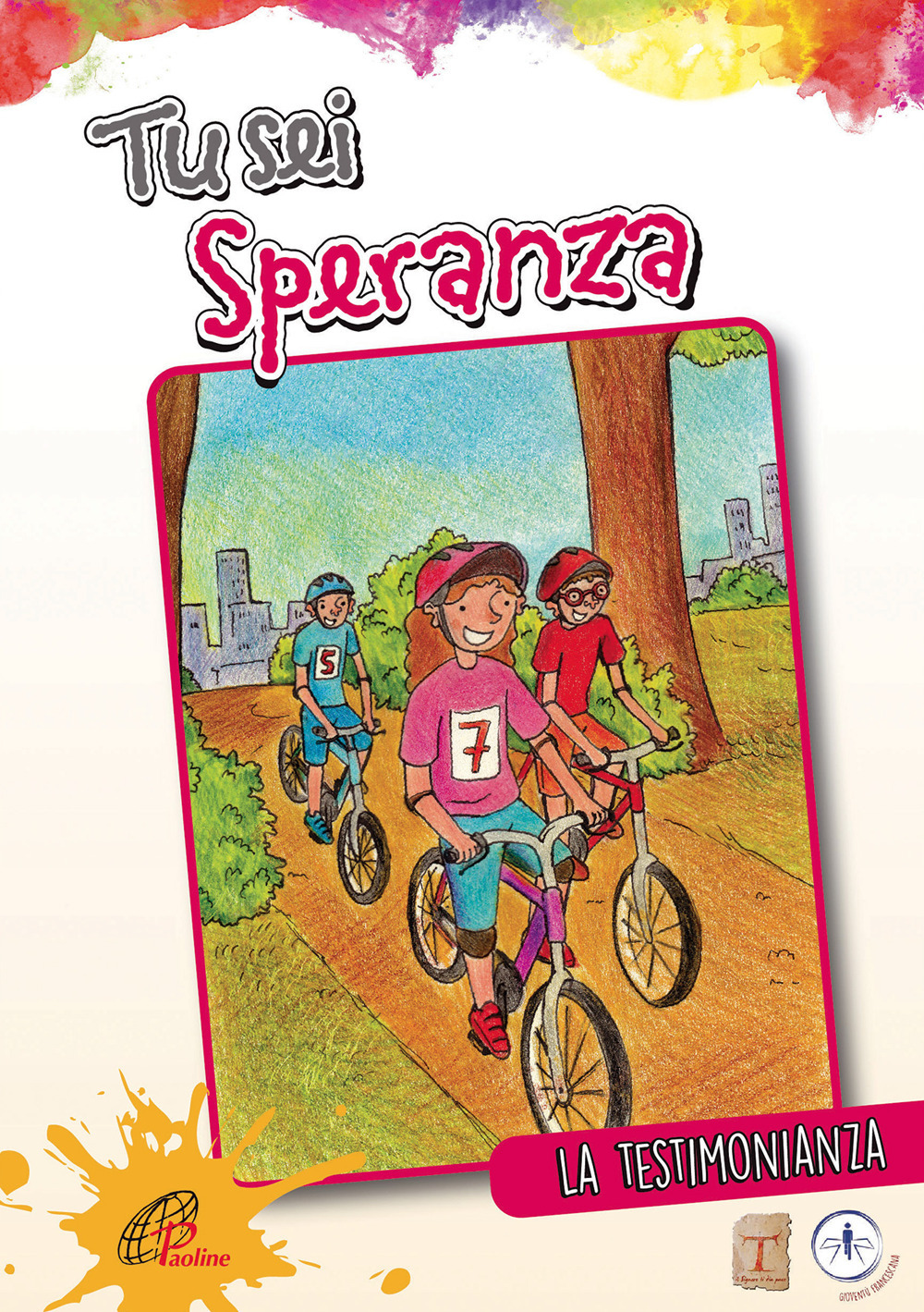 Tu sei speranza. La testimonianza