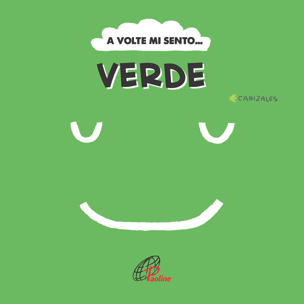 A volte mi sento... Verde