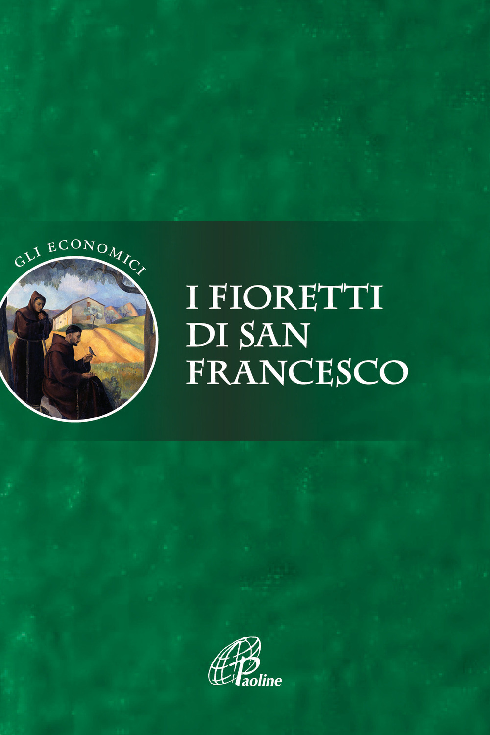 I fioretti di san Francesco