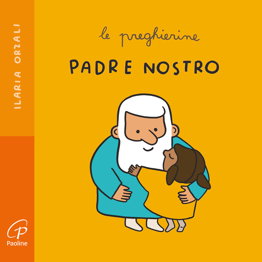 Padre nostro. Le preghierine
