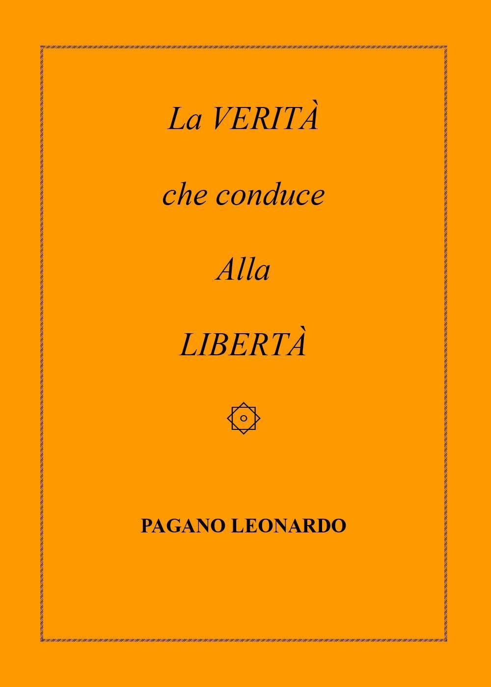 La verità che conduce alla libertà