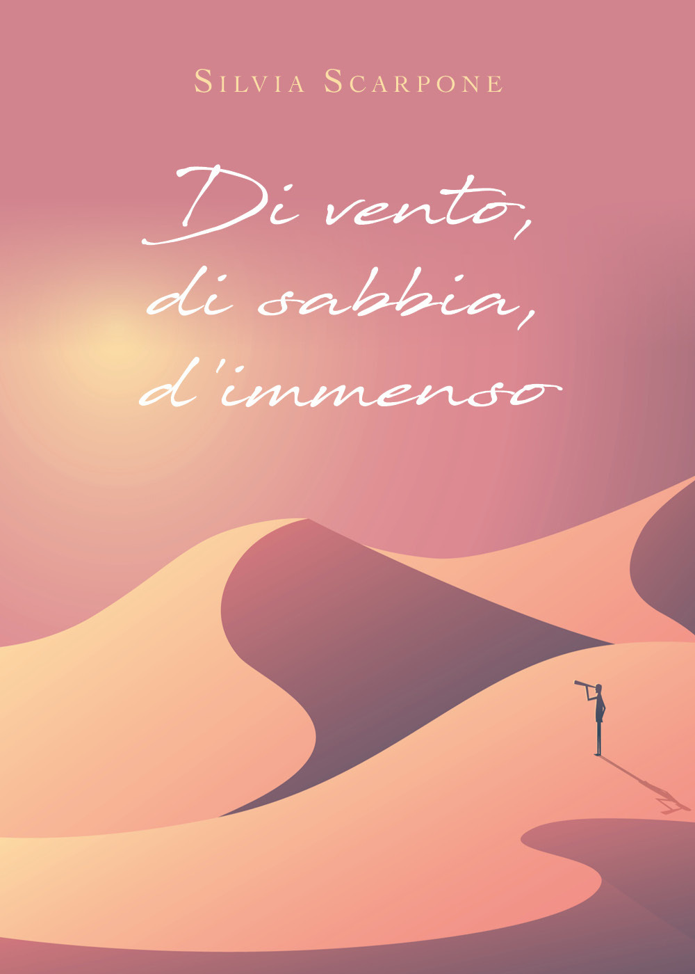 Di vento, di sabbia, d'immenso