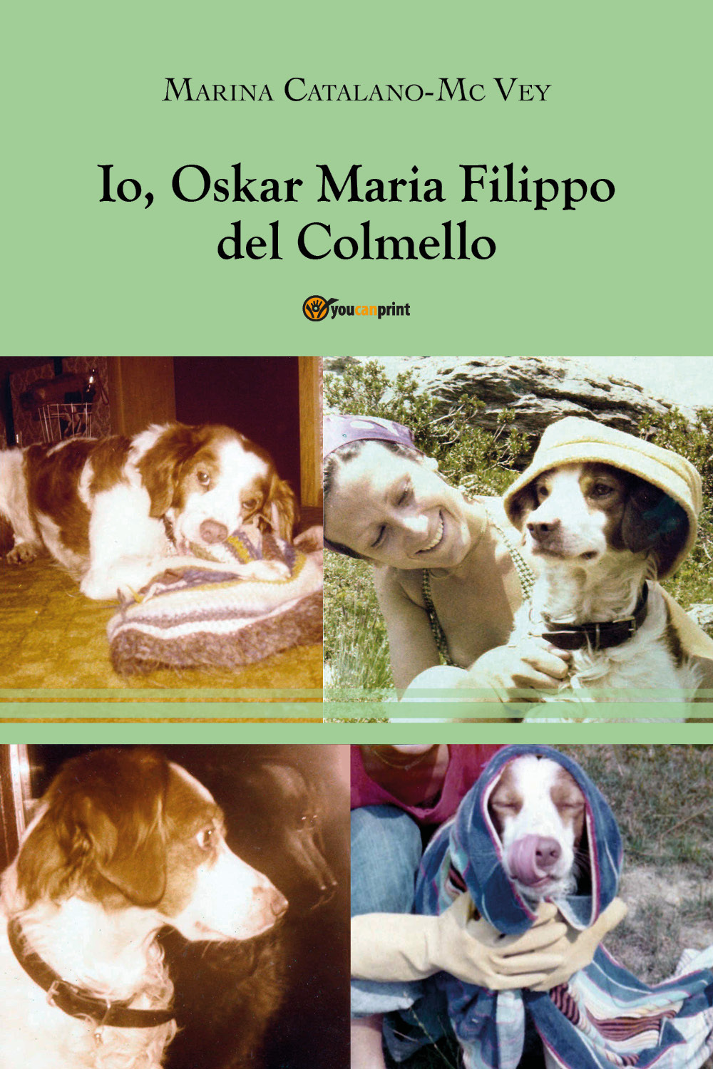 Io, Oskar Maria Filippo del Colmello