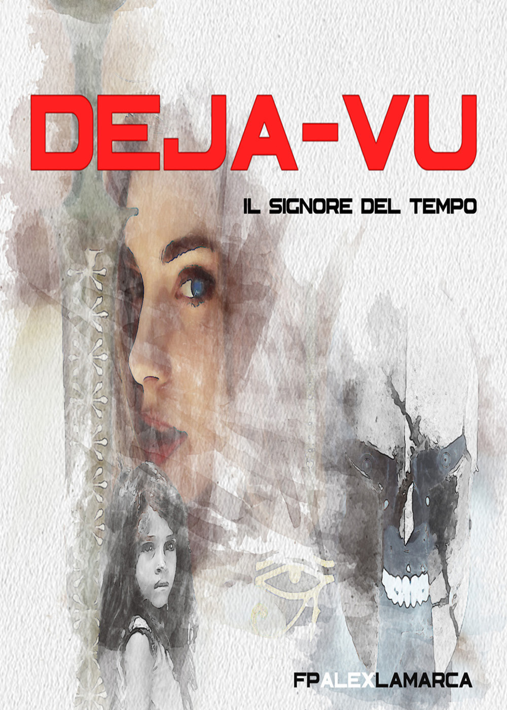 Déjà-vu. Il signore del tempo