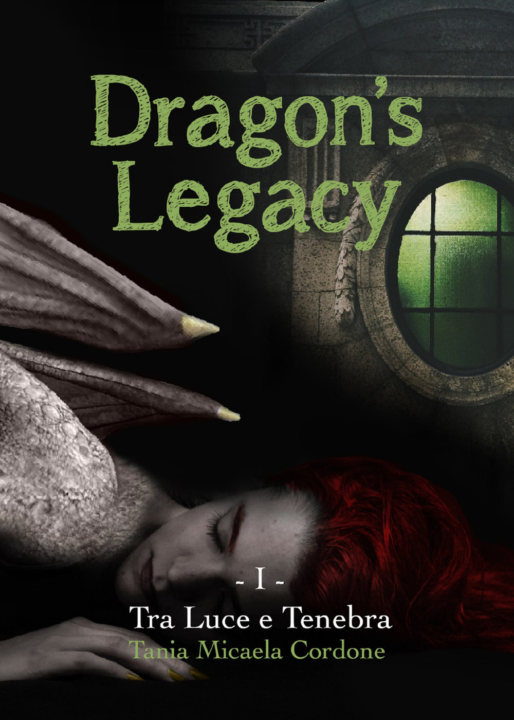 Tra luce e tenebra. Dragon's legacy. Vol. 1