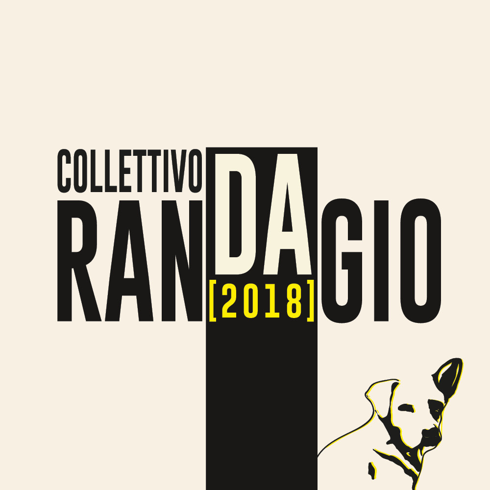 Collettivo Randagio. 2018