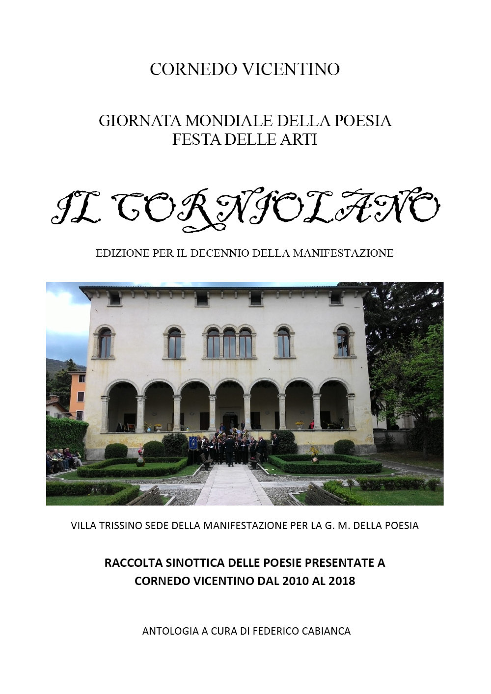 Il Corniolano. Edizione per il decennio della manifestazione