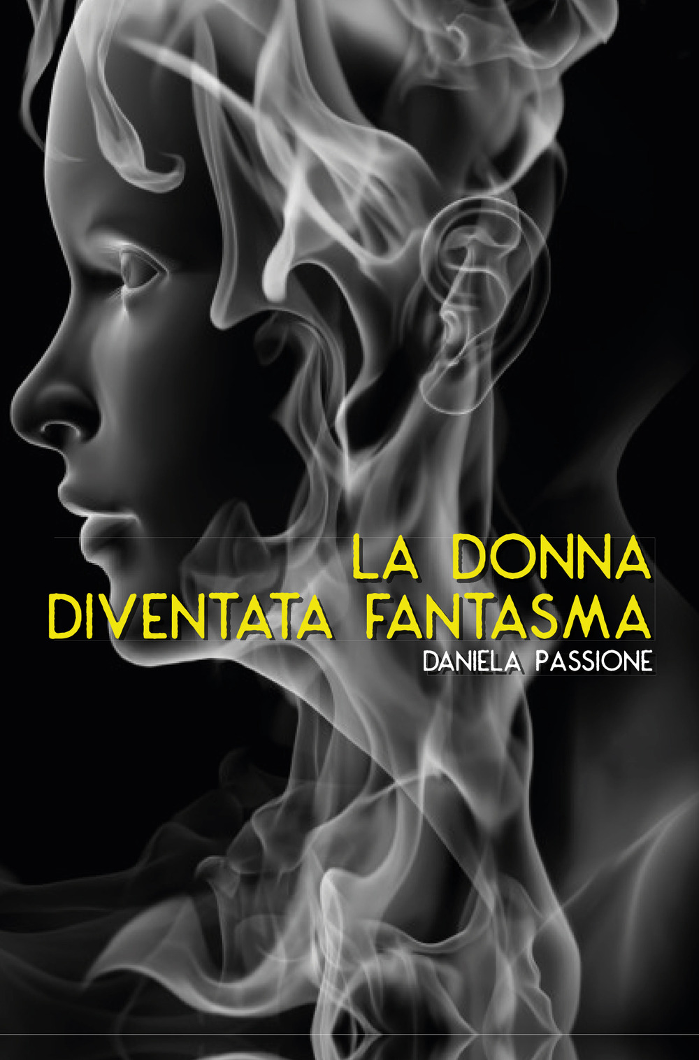 La donna diventata fantasma. Vol. 2