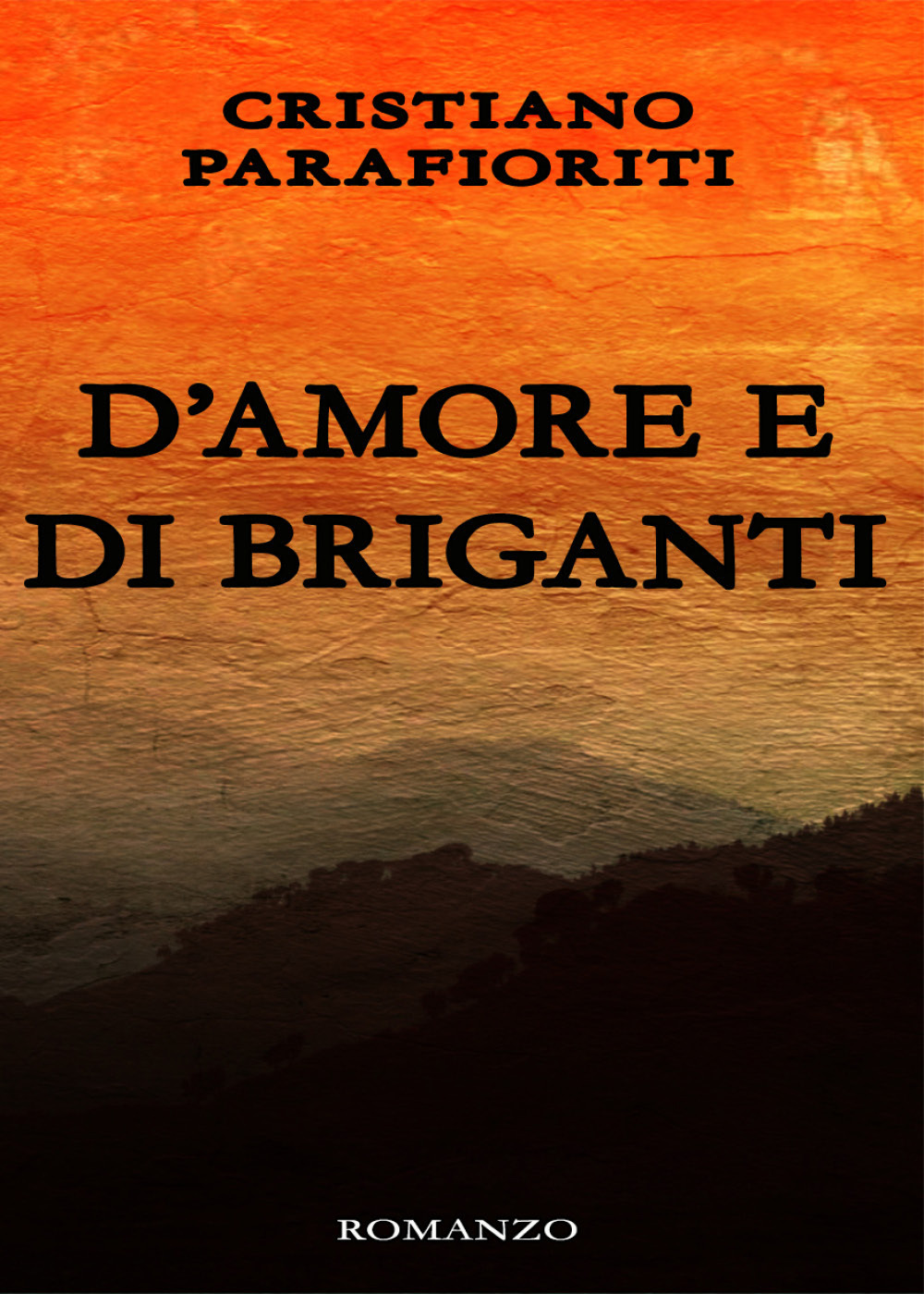 D'amore e di briganti