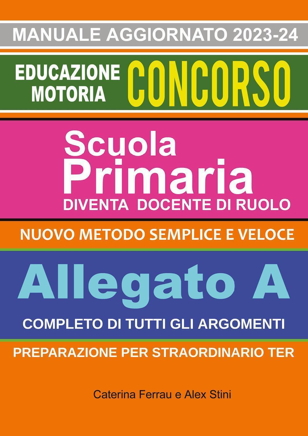 Nuovo manuale concorso educazione motoria. Scuola primaria