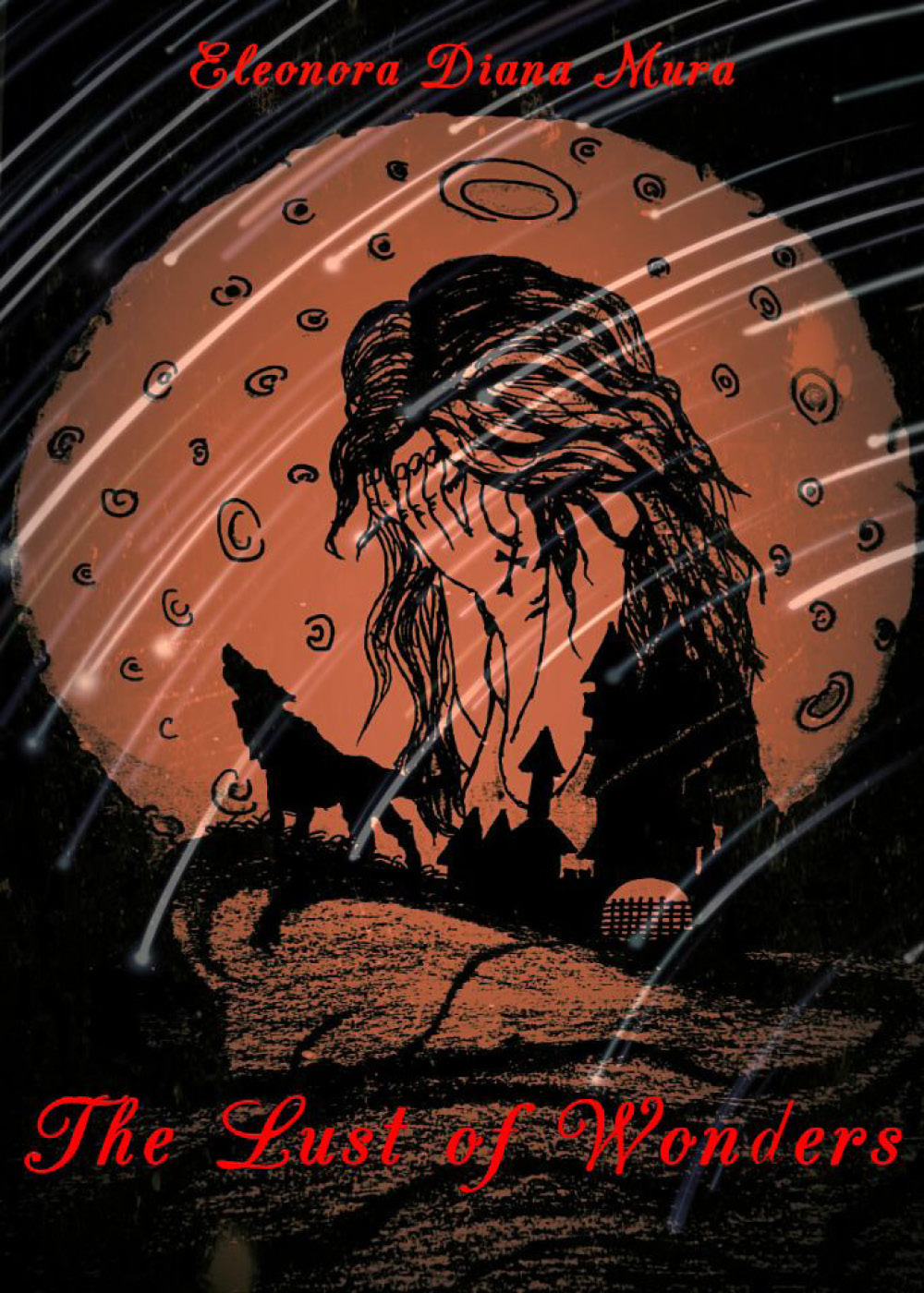 The lust of wonders. Ediz. italiana