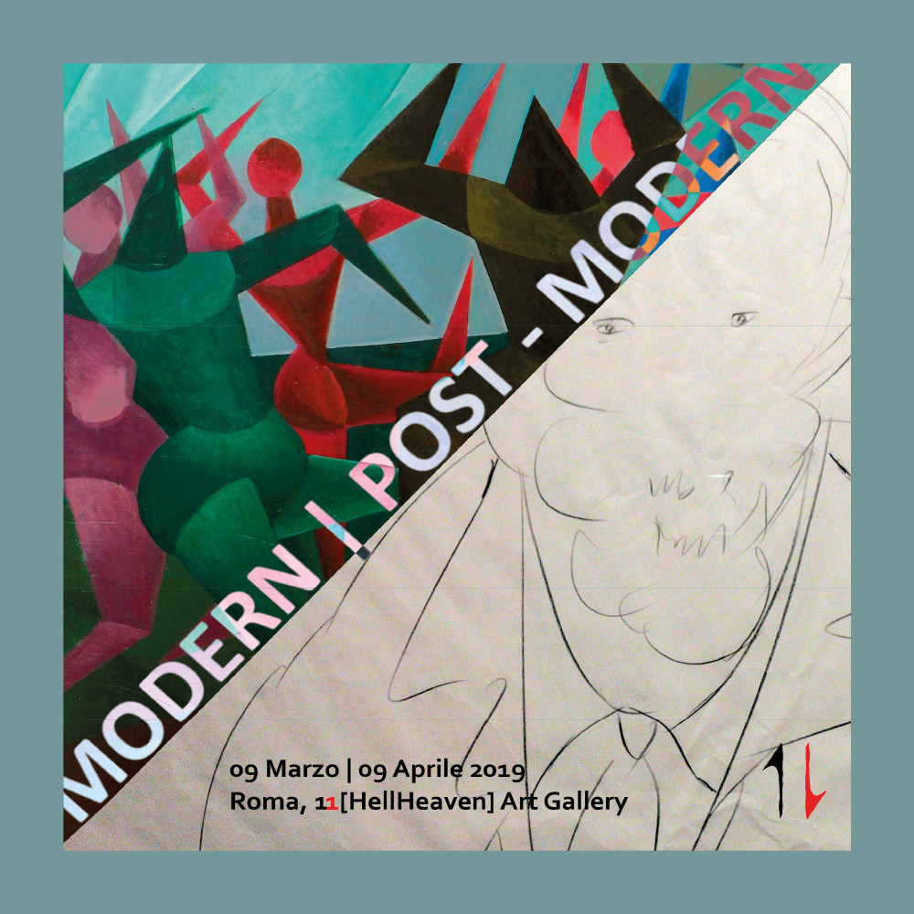 Modern post-modern. Catalogo della mostra (Roma, 9 marzo-9 aprile 2019)