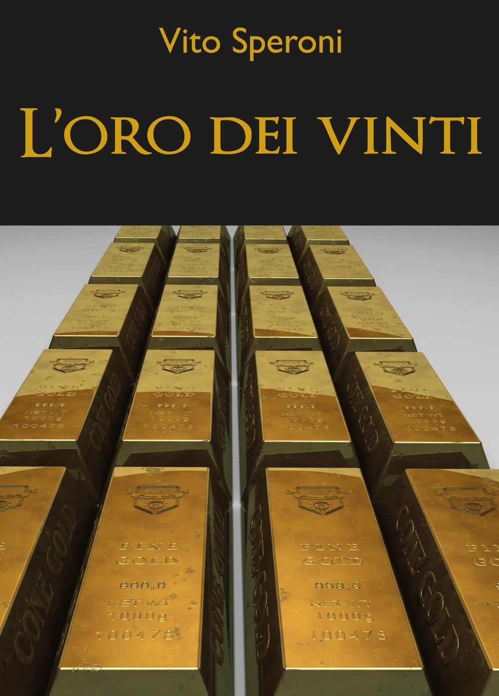 L'oro dei vinti