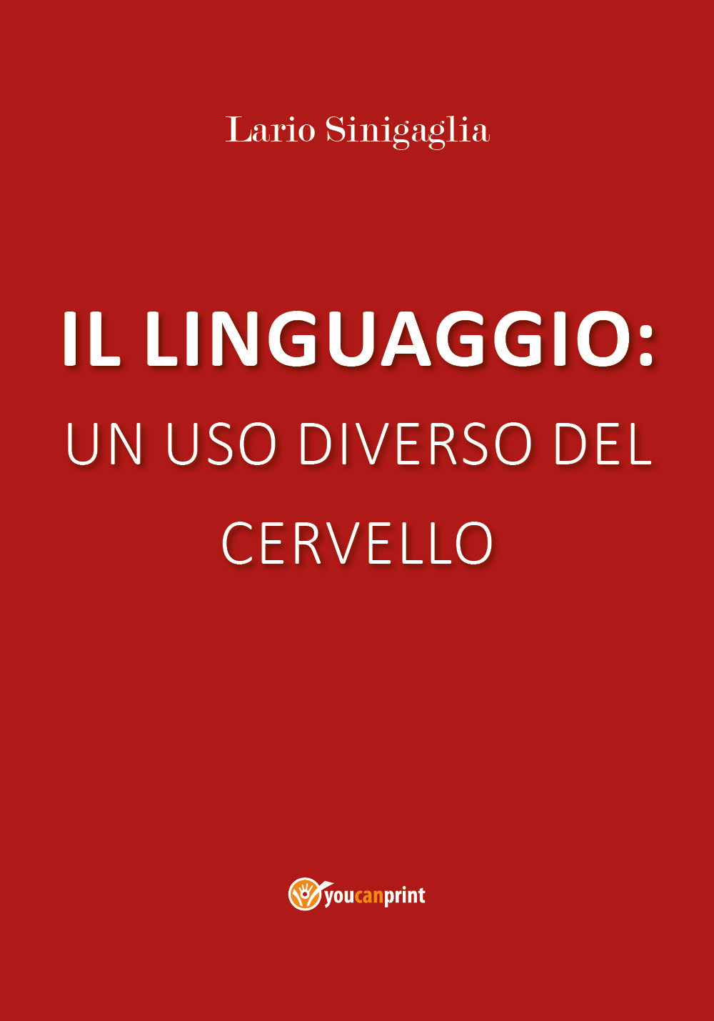 Il linguaggio: un uso diverso del cervello