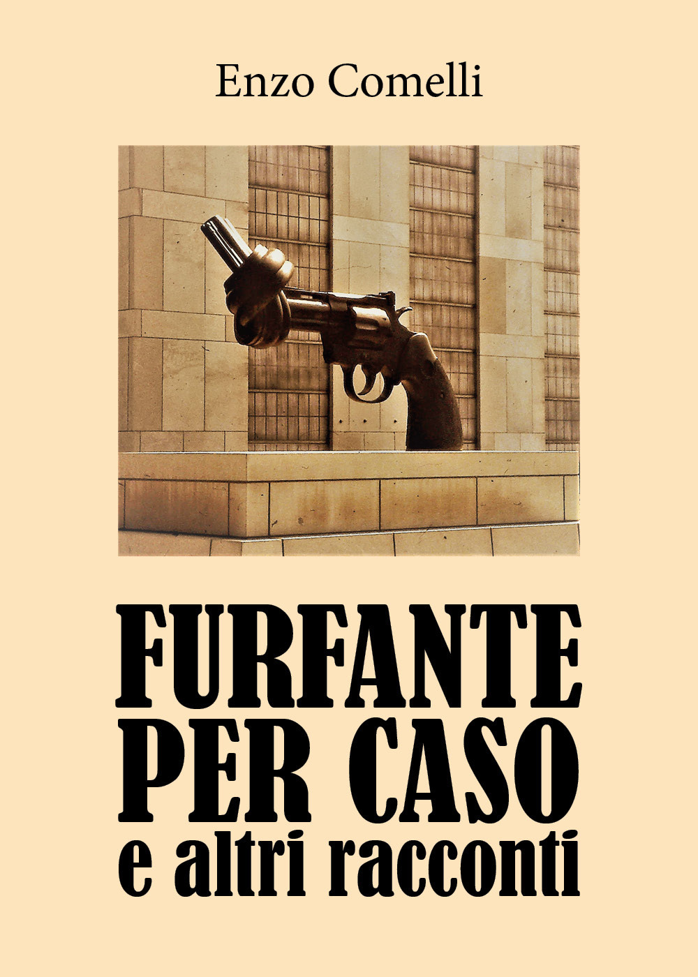 Furfante per caso e altri racconti