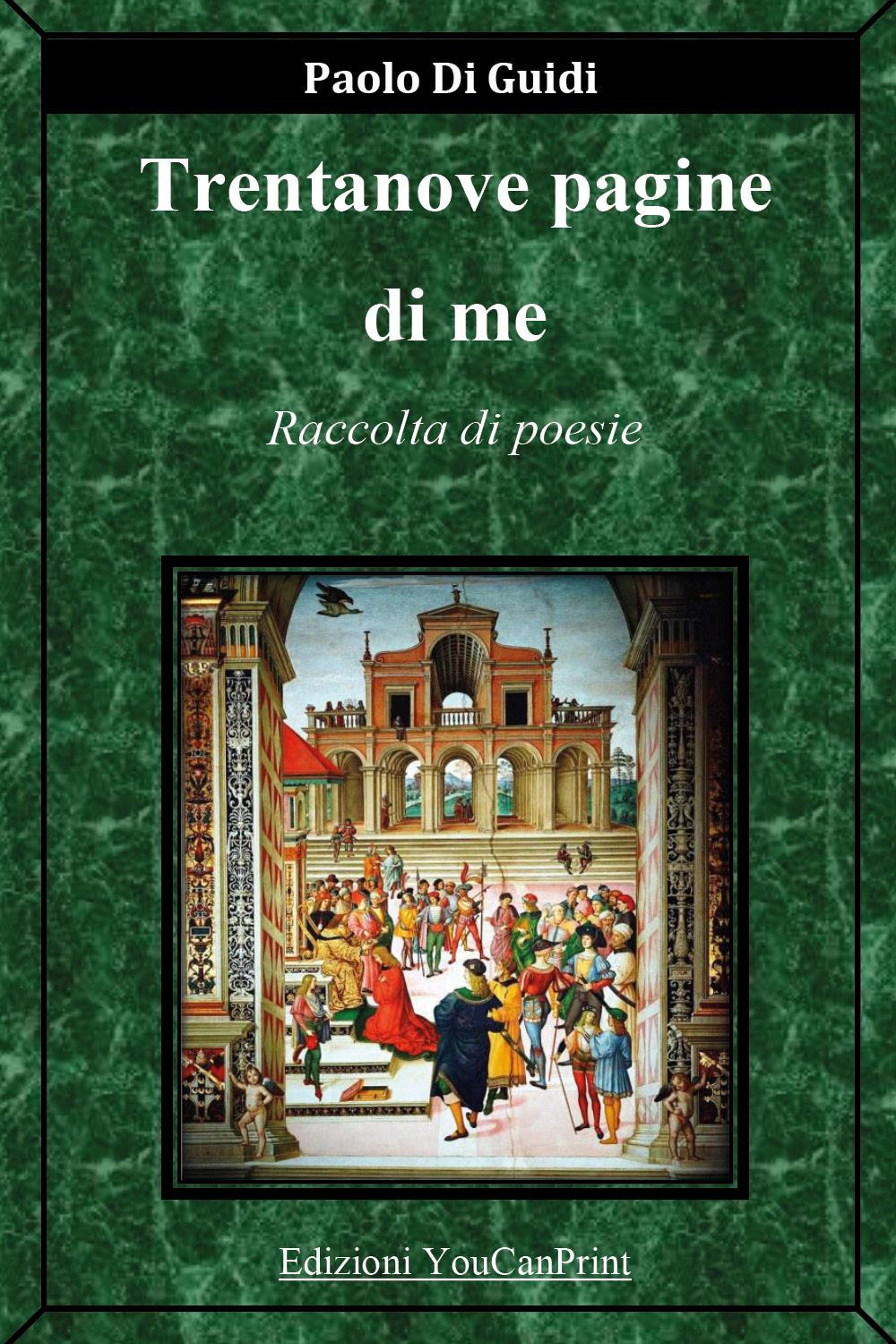 Trentanove pagine di me