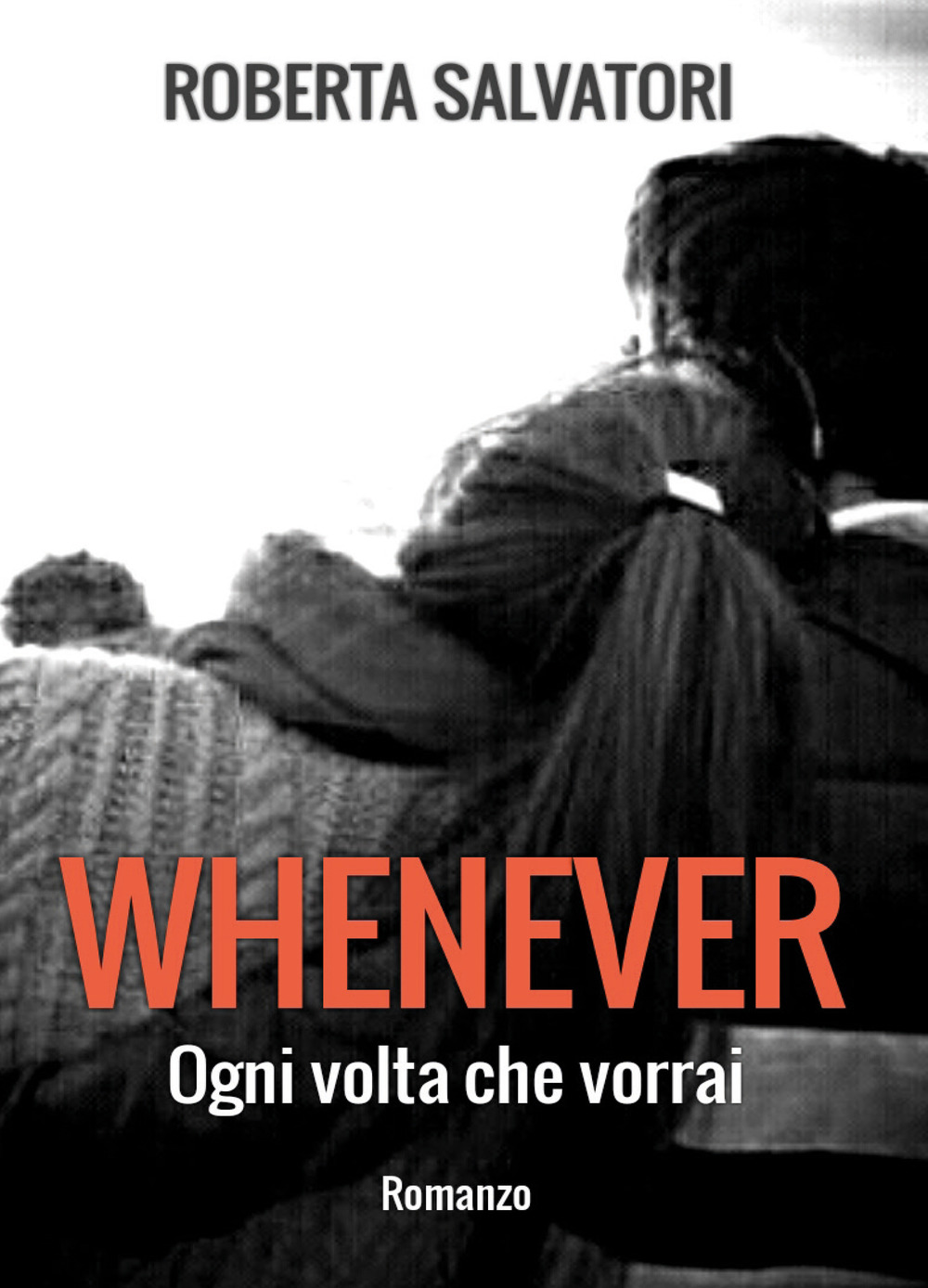 Whenever. Ogni volta che vorrai