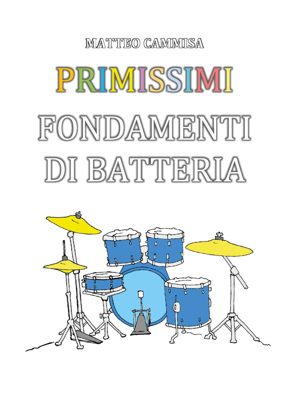 Primissimi fondamenti di batteria