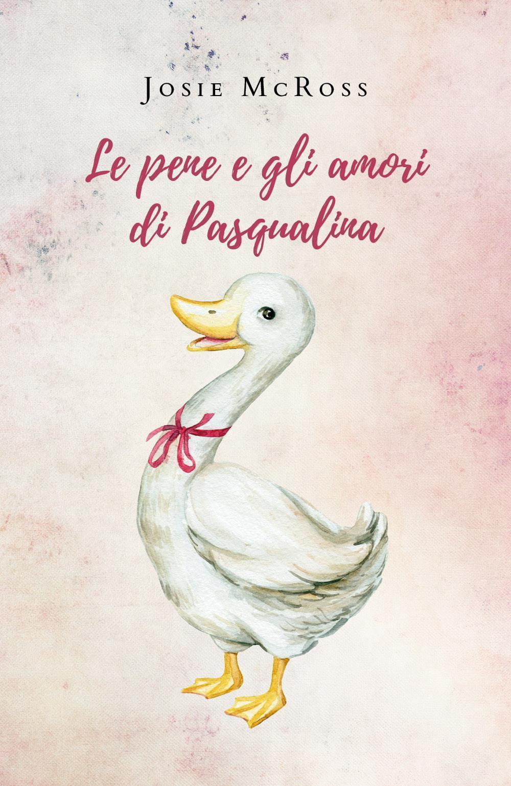 Le pene e gli amori di Pasqualina