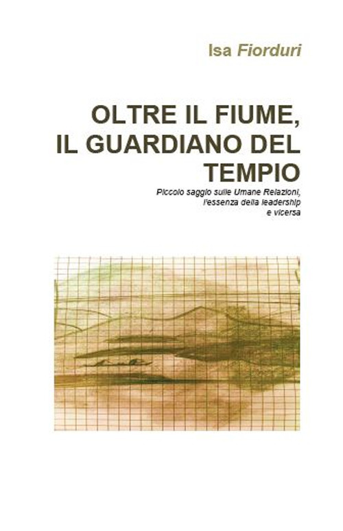 Oltre il fiume, il guardiano del tempio