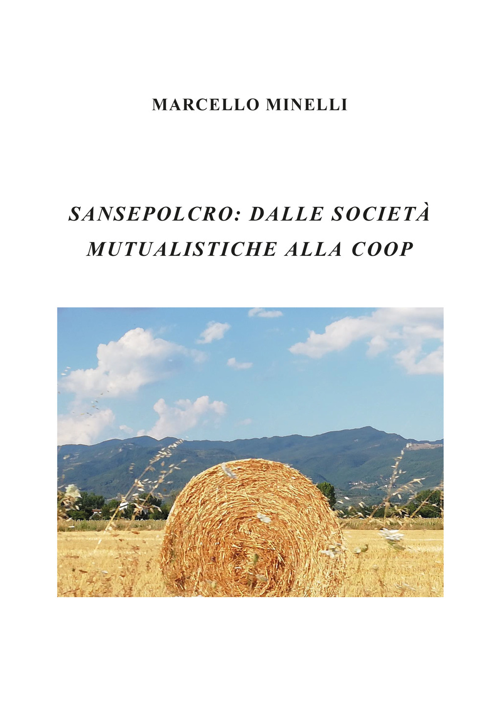 Sansepolcro: dalle società mutualistiche alla Coop