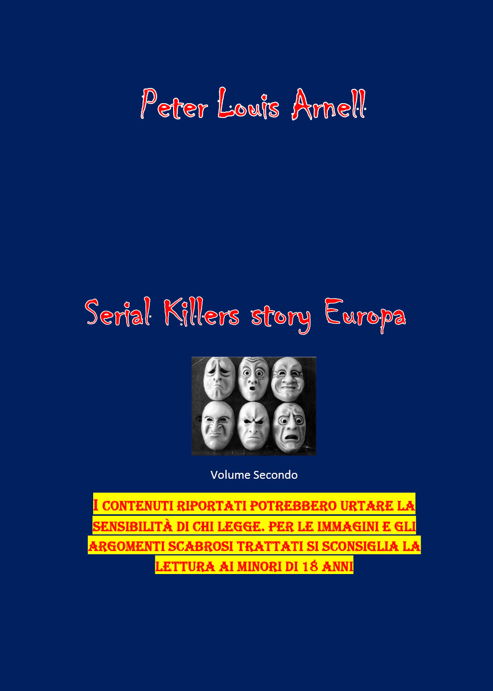 Serial killers story. Europa. Vol. 2