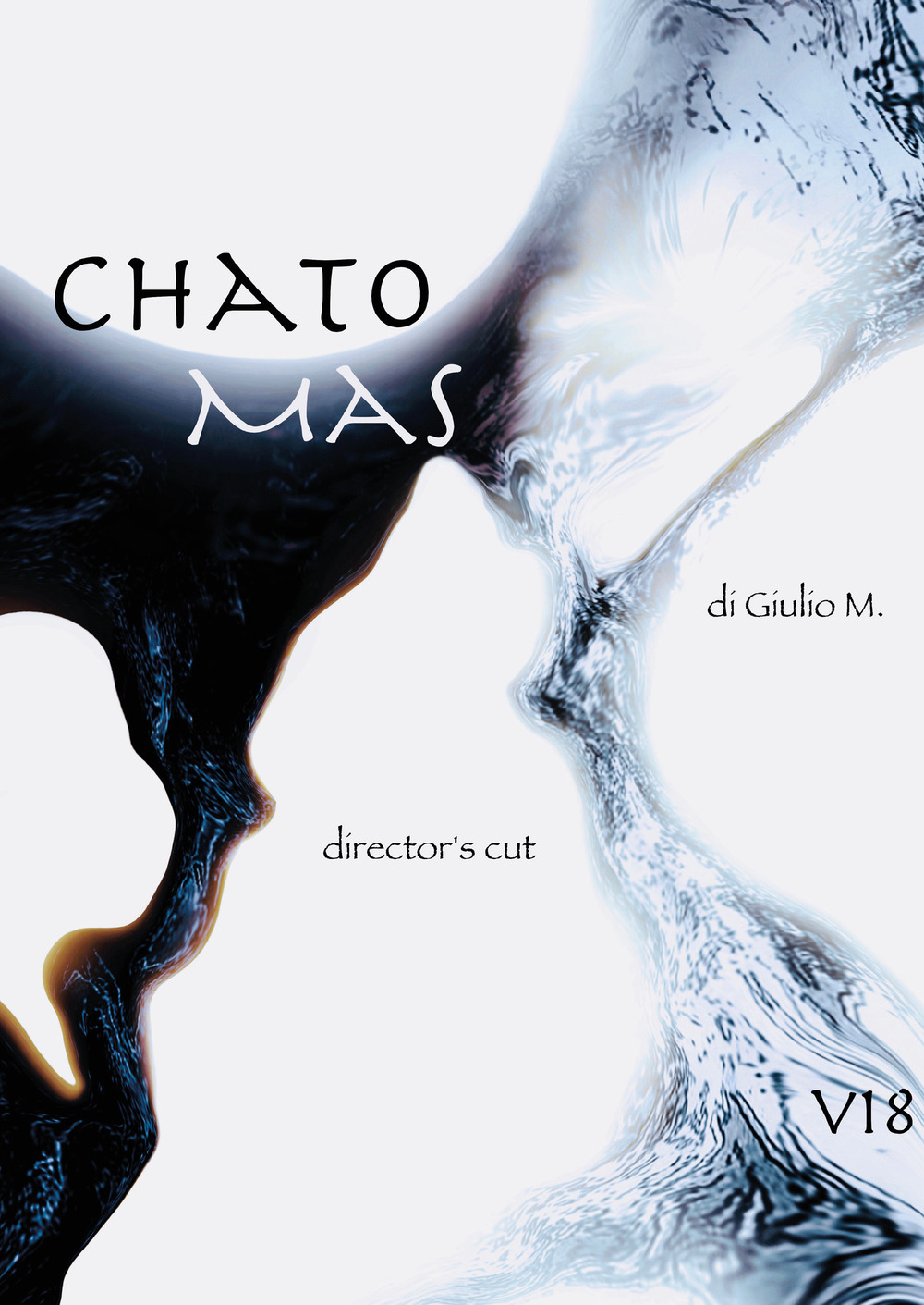 Chato Mas. Ediz. director's cut
