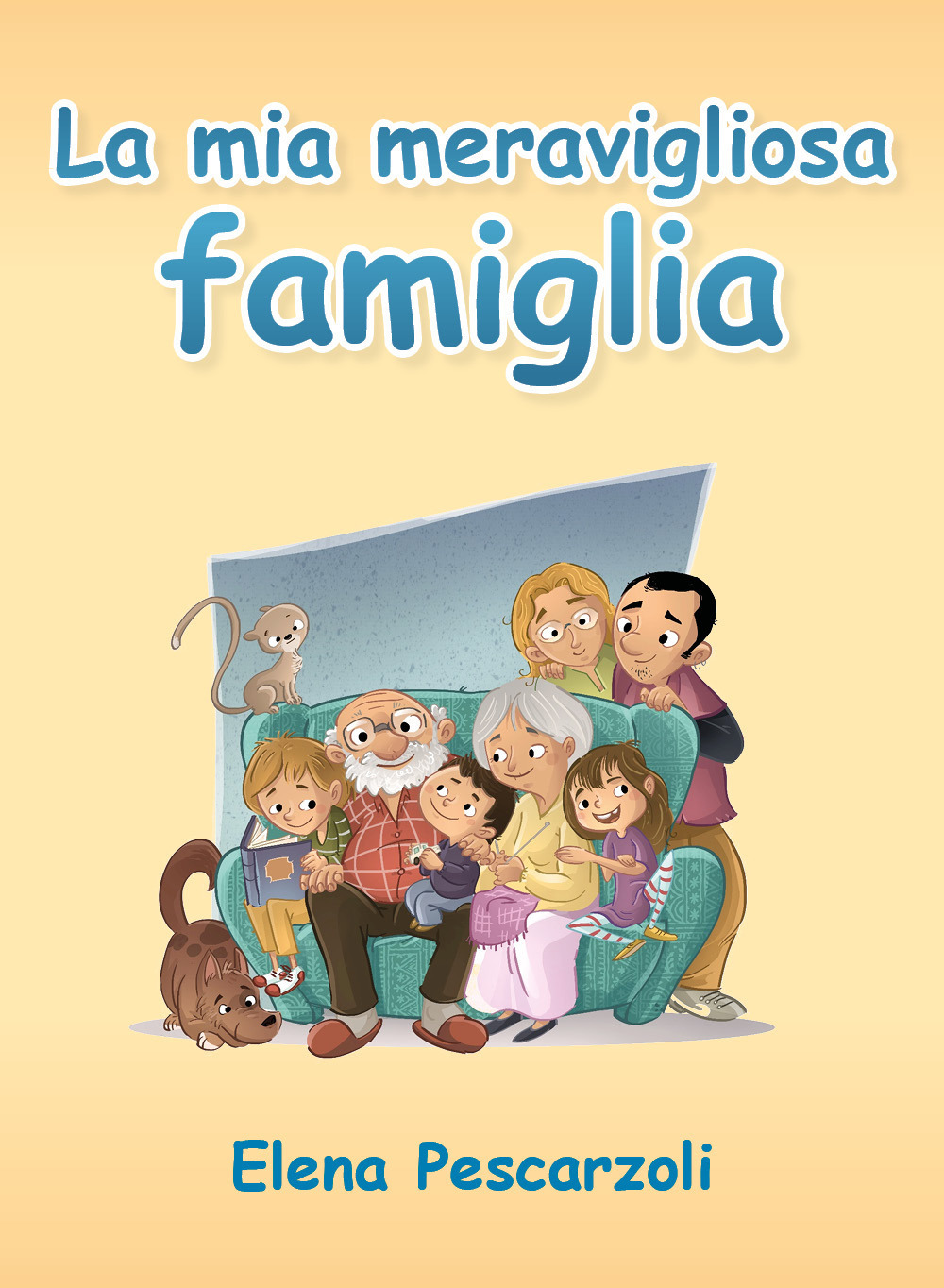 La mia meravigliosa famiglia