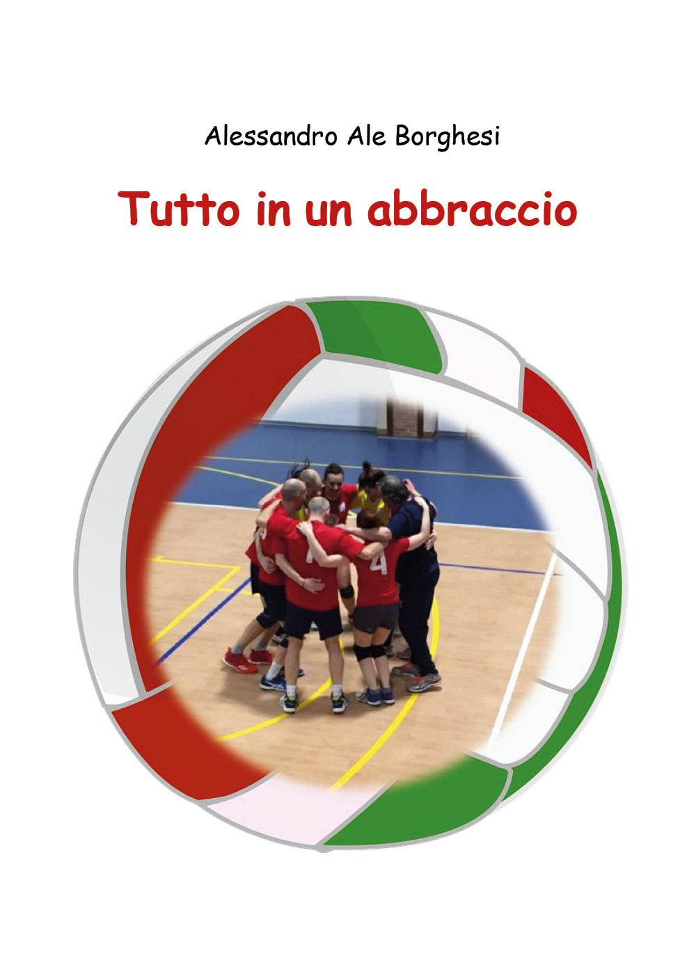 Tutto in un abbraccio