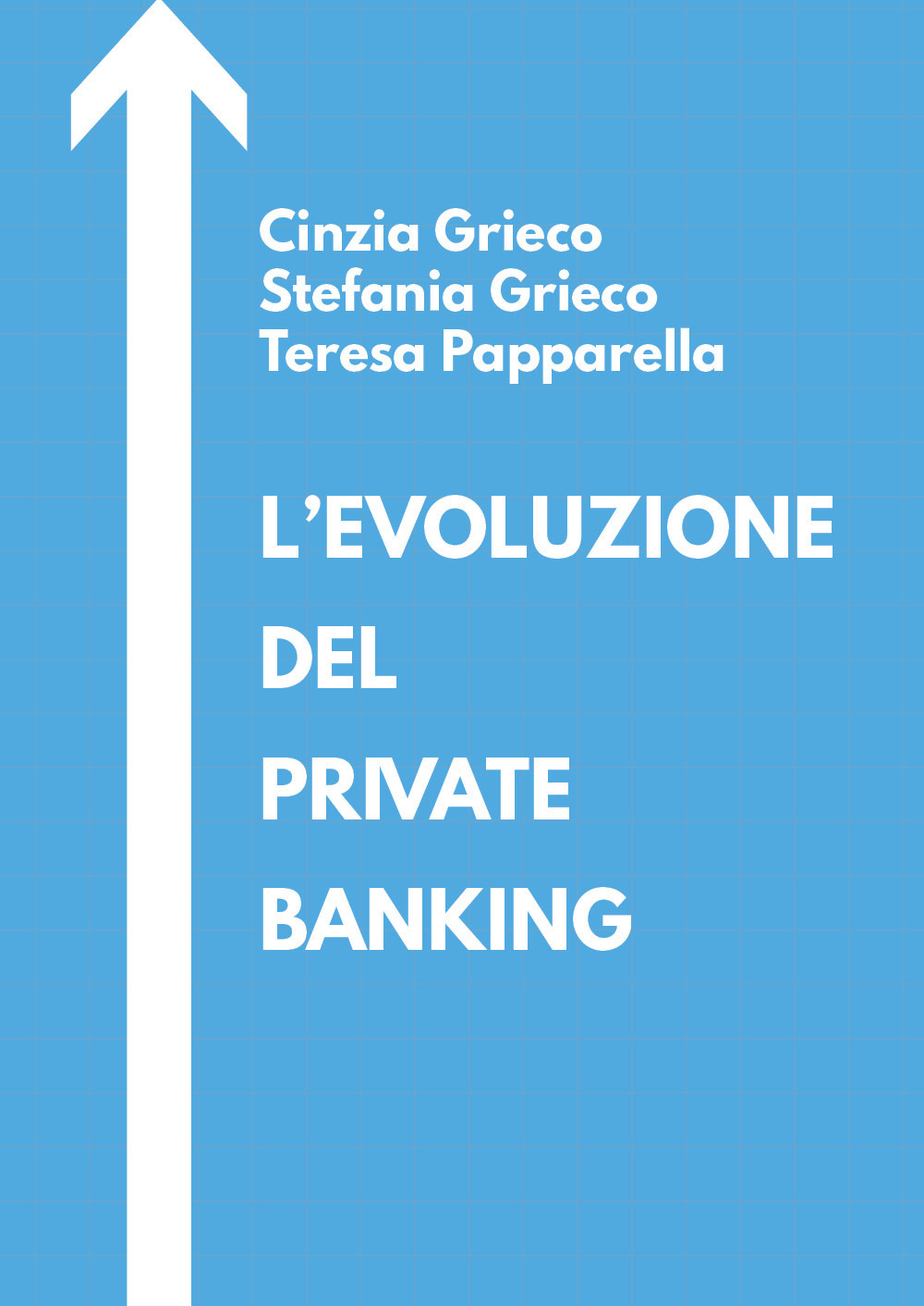 L'evoluzione del private banking