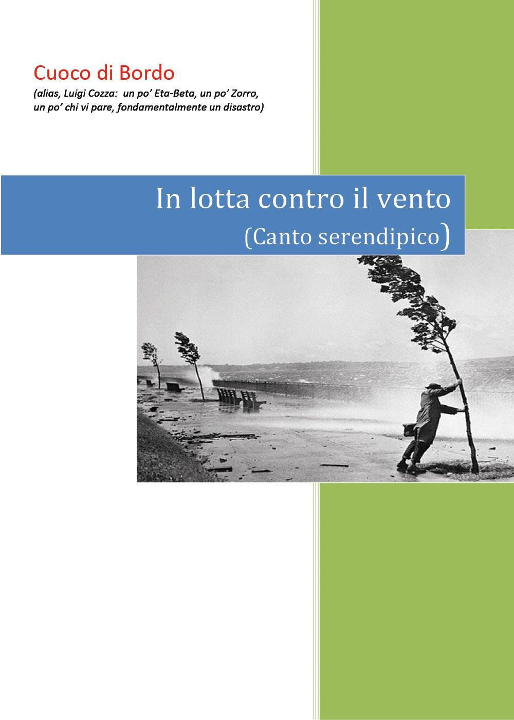 In lotta contro il vento