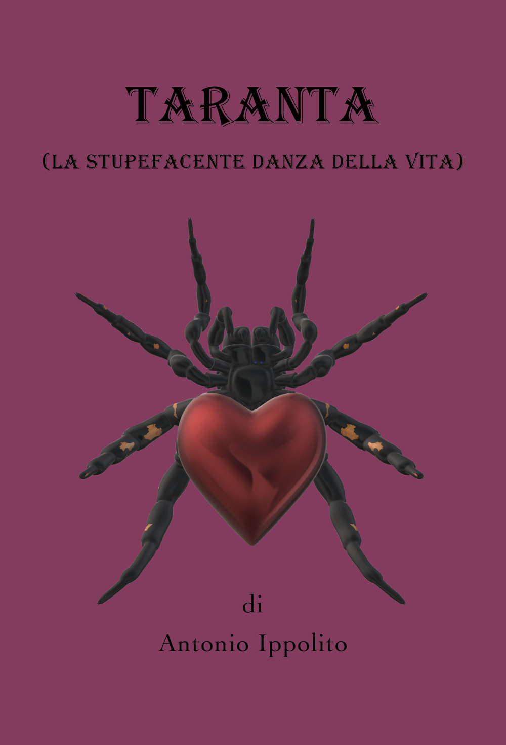 Taranta (la stupefacente danza della vita)