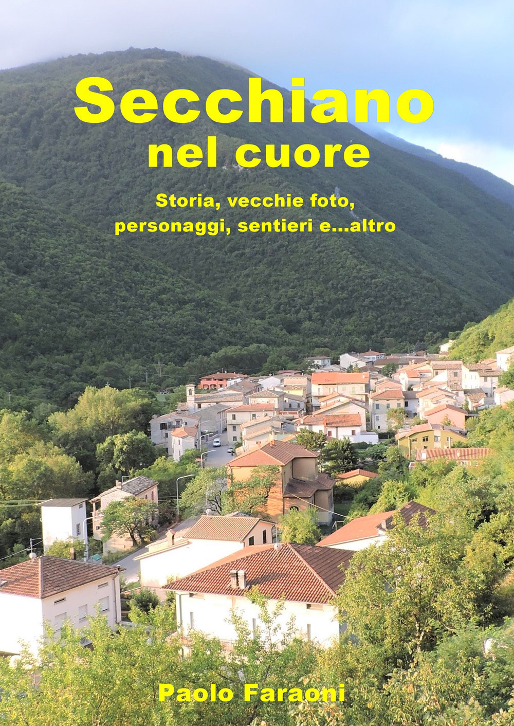 Secchiano nel cuore