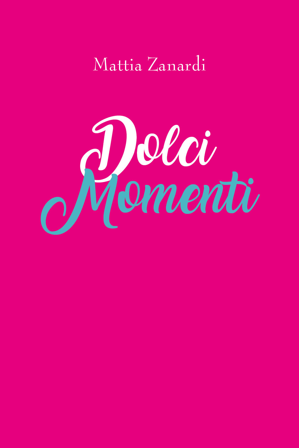 Dolci momenti