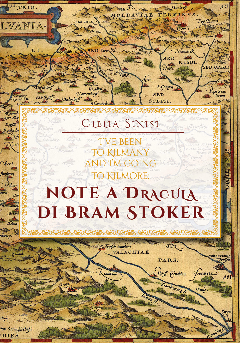I've been to Kilmany and I'm going to Kilmore: note a Dracula di Bram Stoker