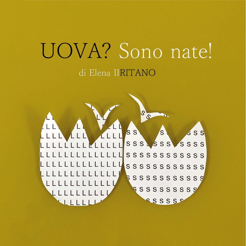 Uova? Sono nate!