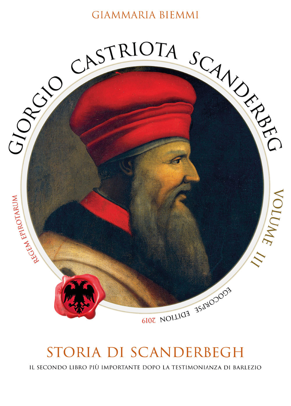 Giorgio Castriota Scanderbeg. Vol. 3