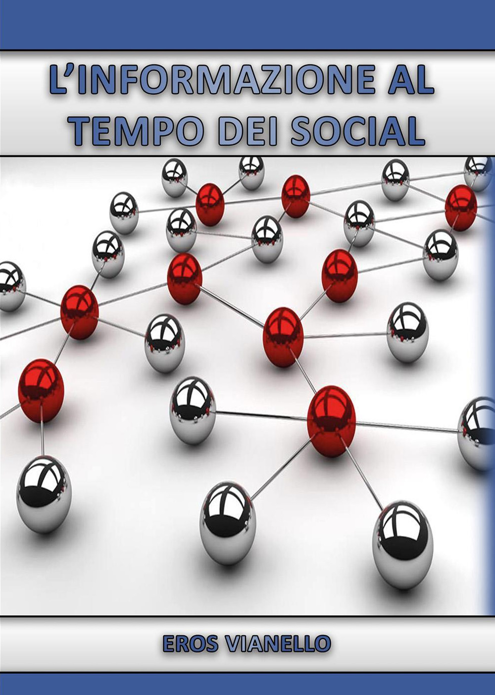 L'informazione al tempo dei social