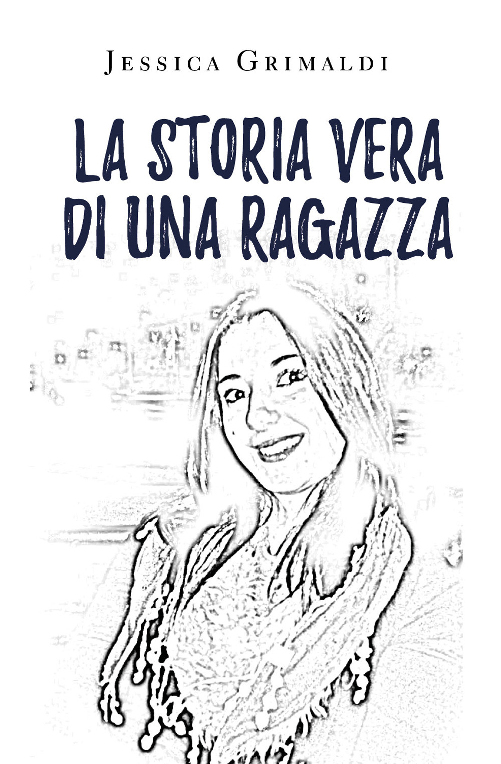 La storia vera di una ragazza