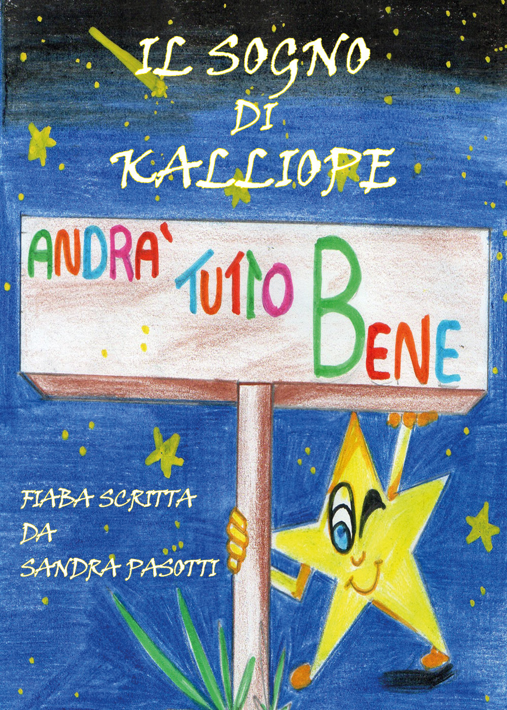Il sogno di Kalliope. Andrà tutto bene