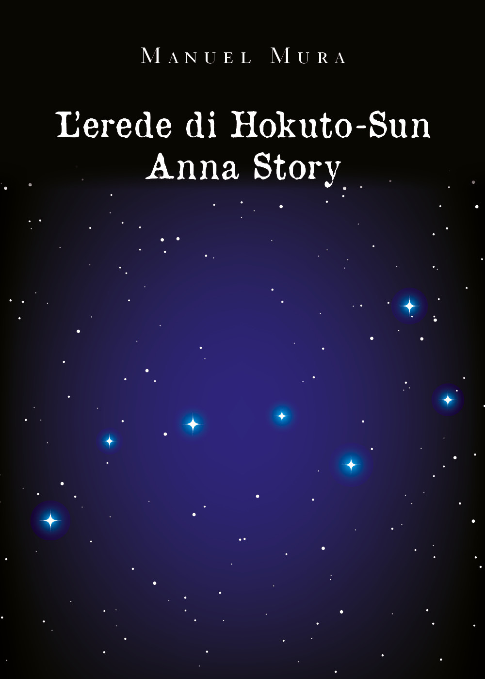 L'erede di Hokuto-Su. Anna story