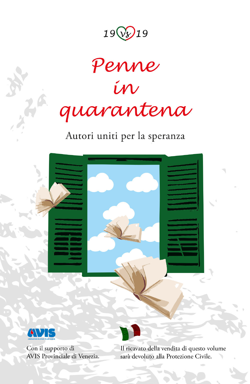 Penne in quarantena. Autori uniti per la speranza