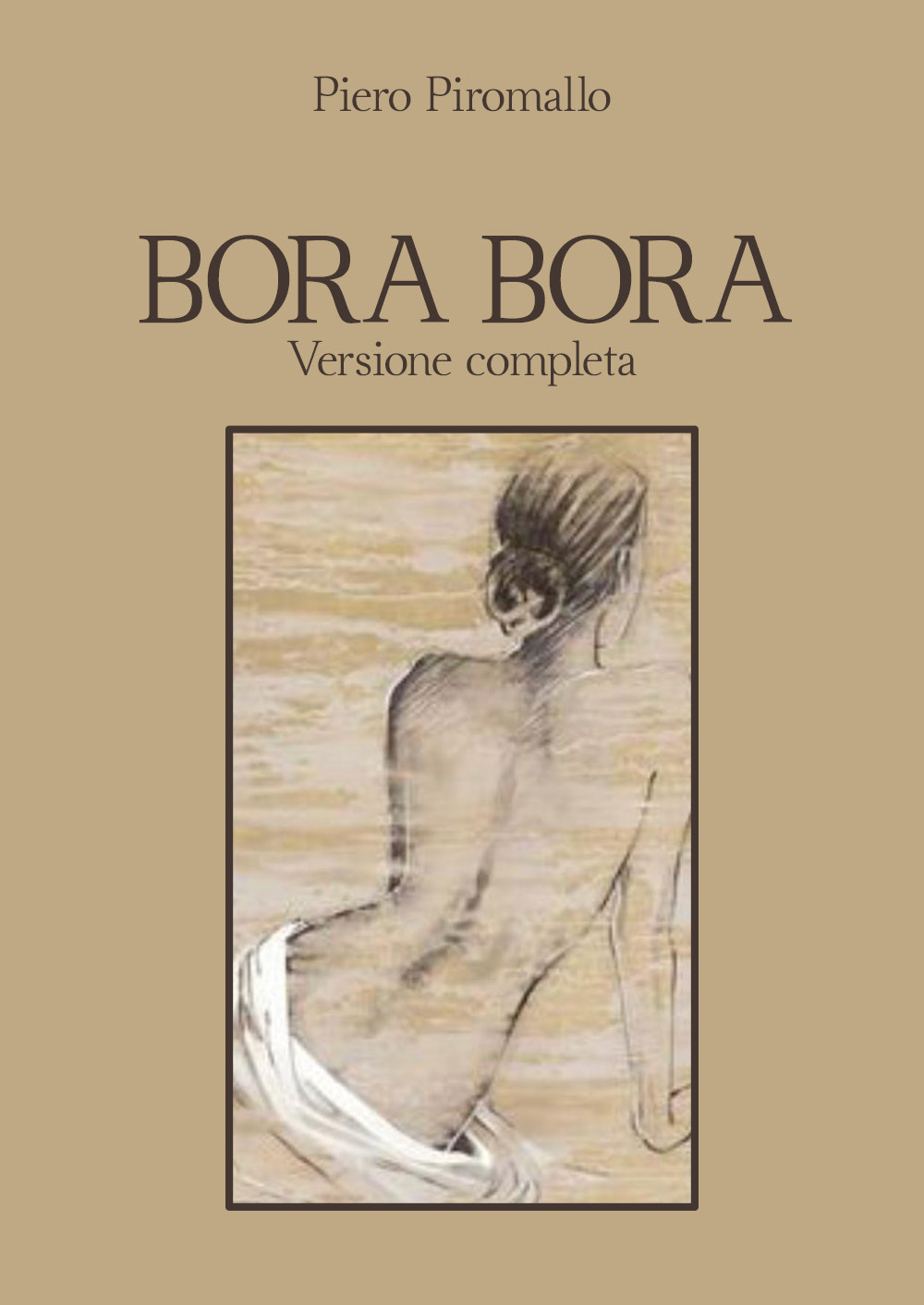 Bora Bora. Versione completa