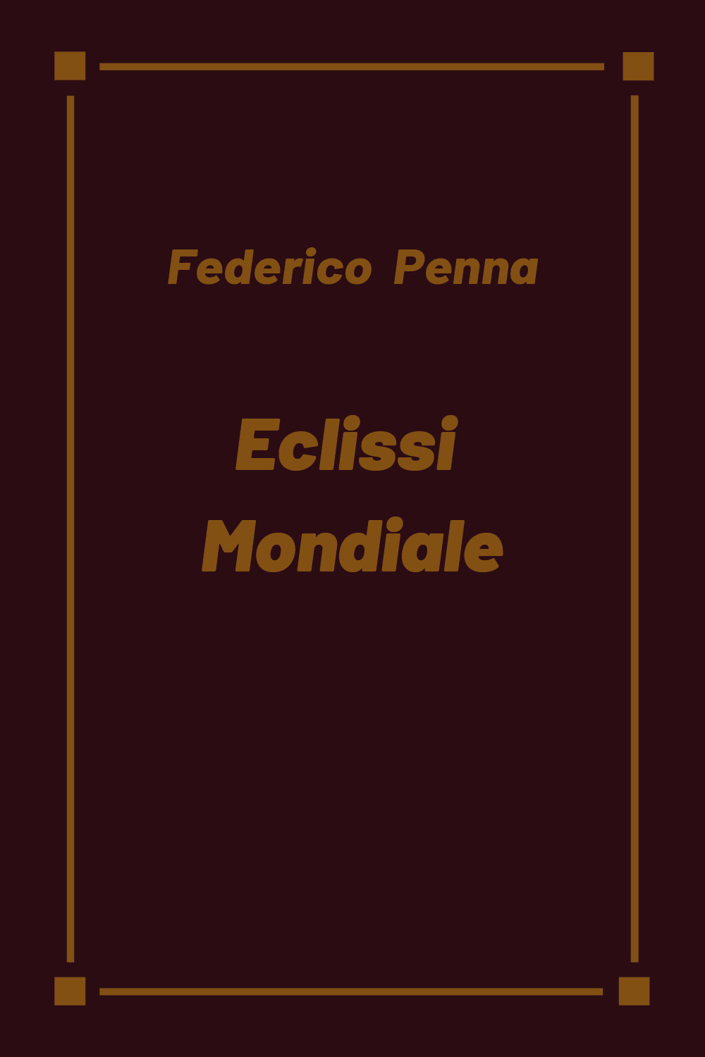 Eclissi mondiale