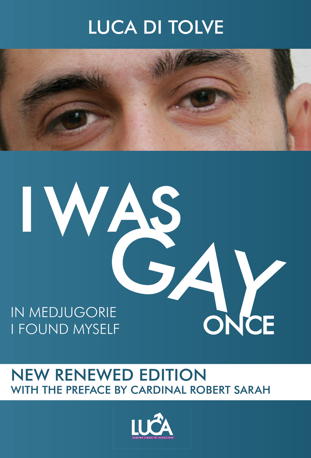 I was gay once. In Medjugorje I found myself