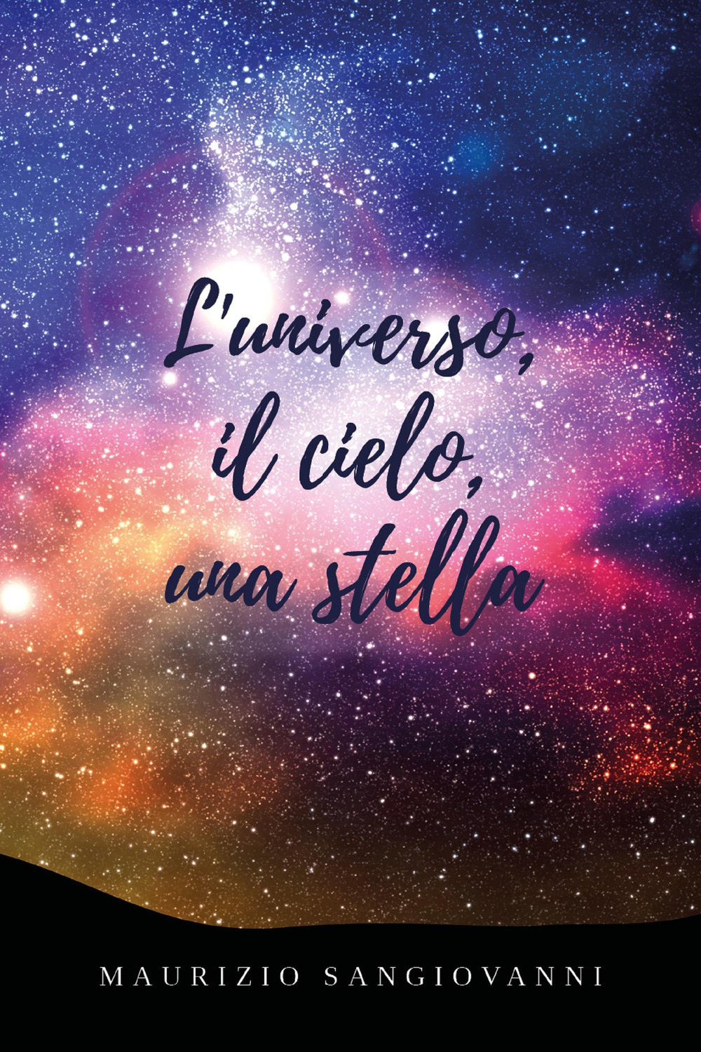 L'universo, il cielo, una stella
