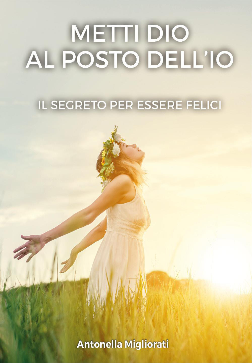 Metti Dio al posto dell'io