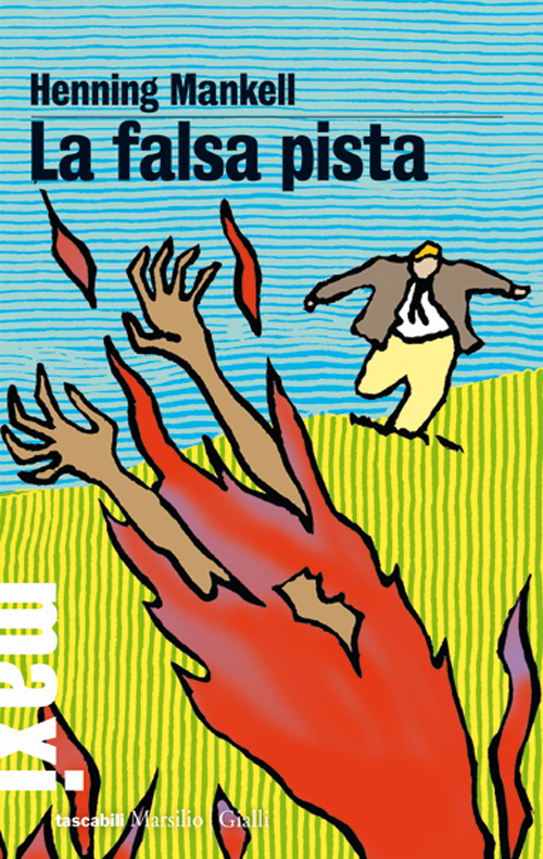 La falsa pista. Le inchieste del commissario Wallander. Vol. 5